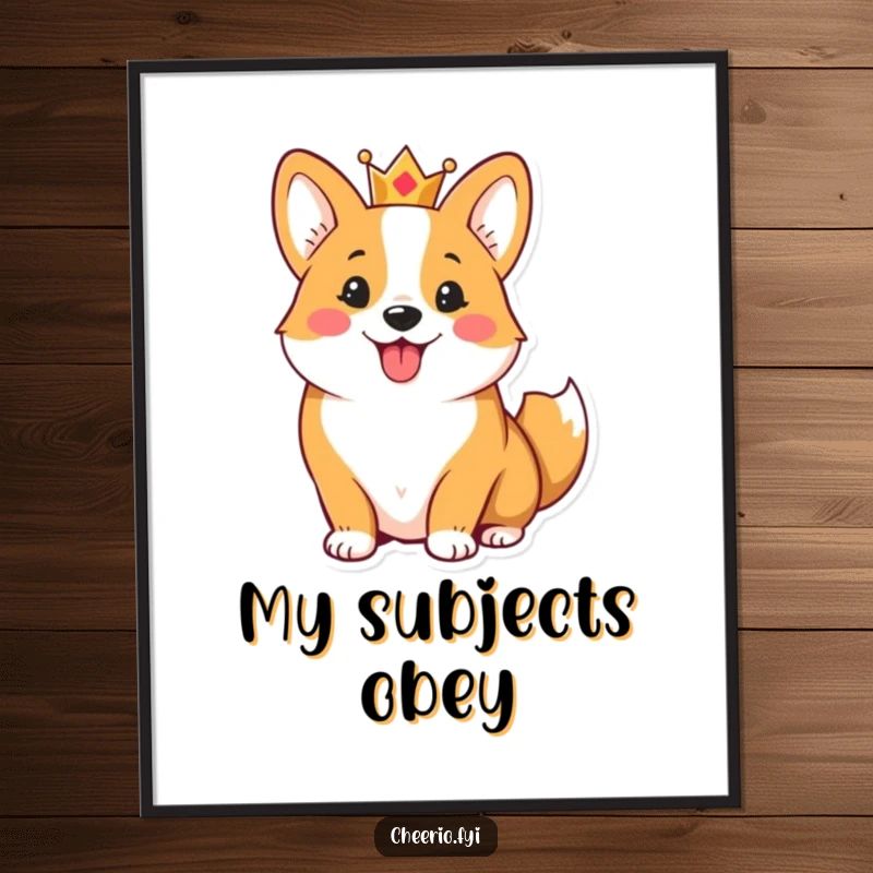 Funny digital art print of a cheerful corgi wearing a small crown and wagging its tail, offering instant royal dog decor.