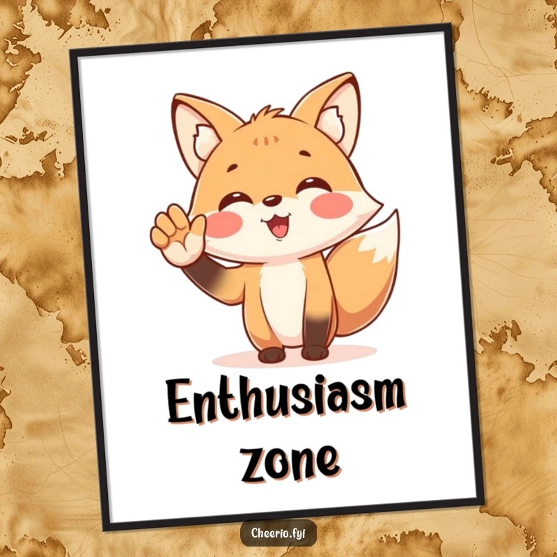 Funny poster of a spirited fox character enthusiastically cheering with a cupped hand, perfect for adding vibrant and humorous decor.
