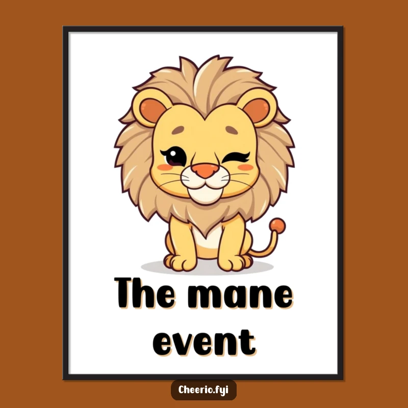 Funny Lion Wink Poster: Majestic Roar and Playful Art