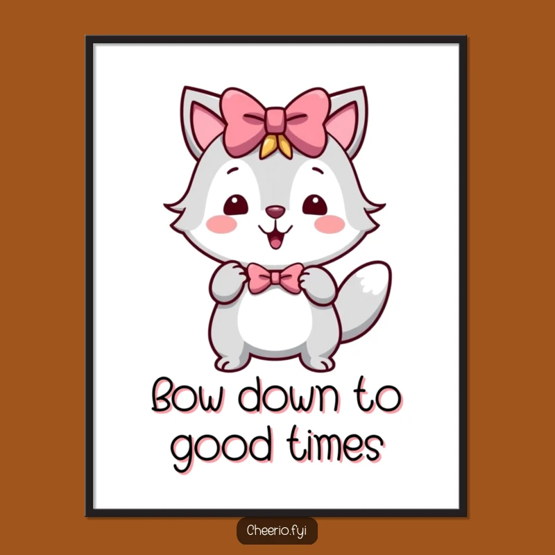 Funny Free Printable Wall Art: Jaunty Bow Humor, Downloadable Decor
