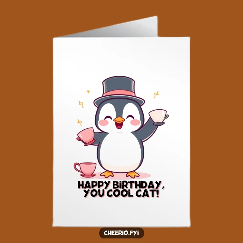 Free Printable Birthday Card: Penguin Bowler Hat Teacup Juggling Fun Downloadable Gift
