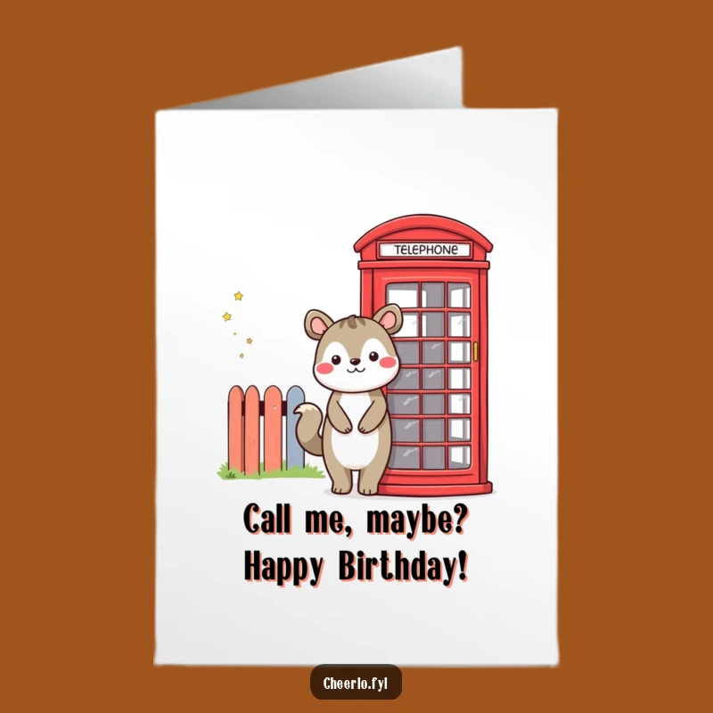 Free Printable Funny Birthday Card: Smiling Animal & Phone Booth, Downloadable Fun