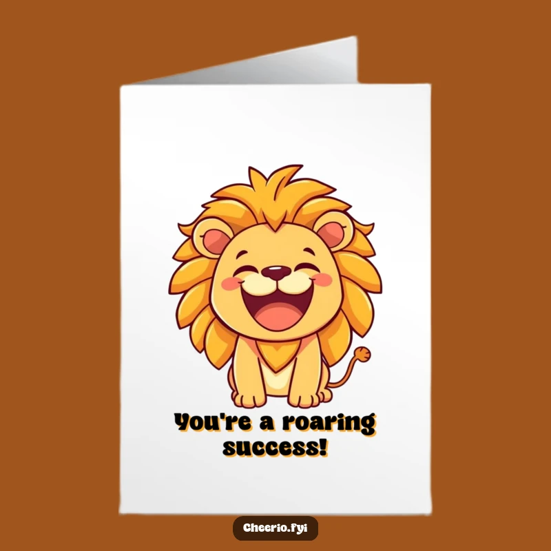 Free Printable Lion Roar Congrats Card - Funny Downloadable Achievement Gift!