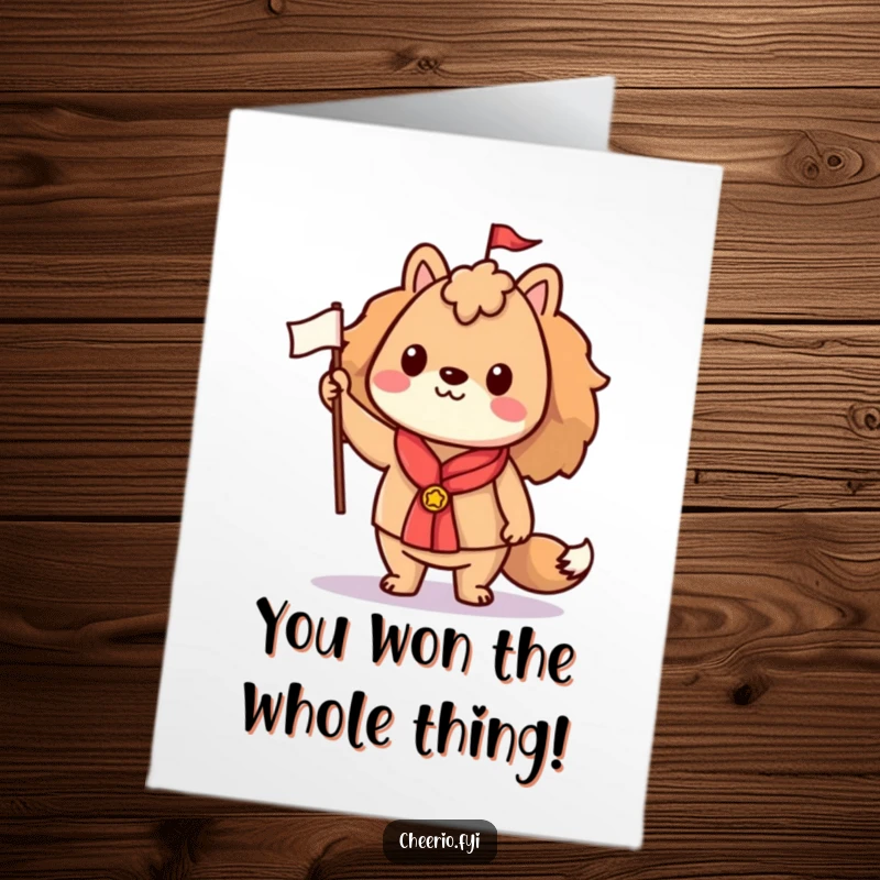 Funny Free Printable Congratulations Card featuring a proud animal character standing tall, proudly waving a small flag.