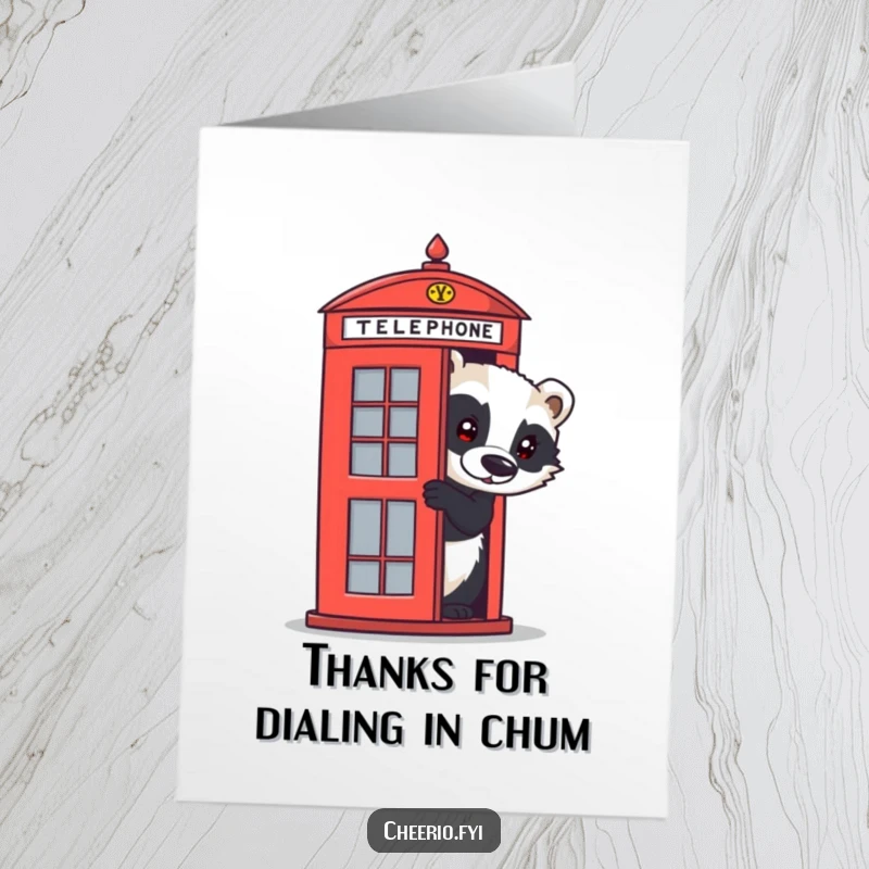 Funny Free Printable Thank You Card showing a curious badger behind a red phone box, great for a humorous thank you.