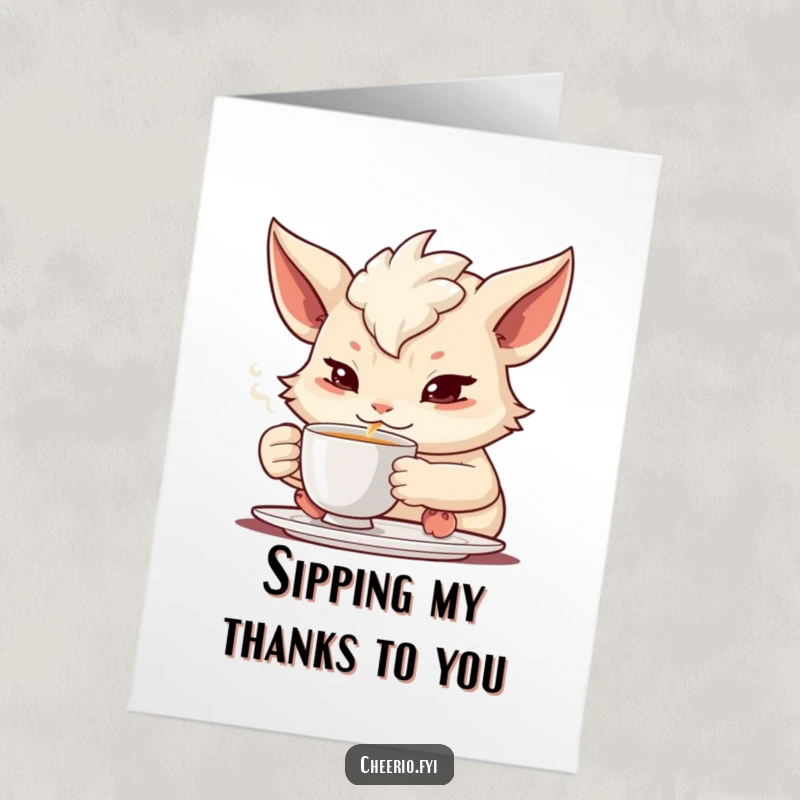 Funny Free Printable Thank You Card: A creature serenely sips tea from a delicate cup, its dignified expression a humorous thank you.
