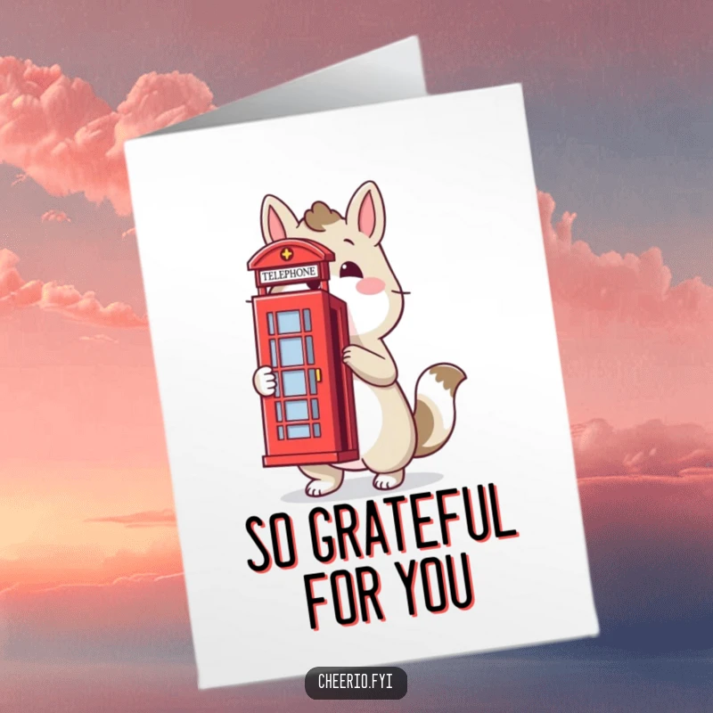 Funny Free Printable Thank You Card: Proud animal with a red telephone box, a quirky way to say thanks, easy print at home.