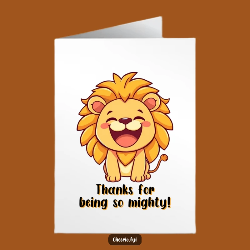 Free Printable Lion Roar Thank You Card - Funny Downloadable Appreciation Gift!