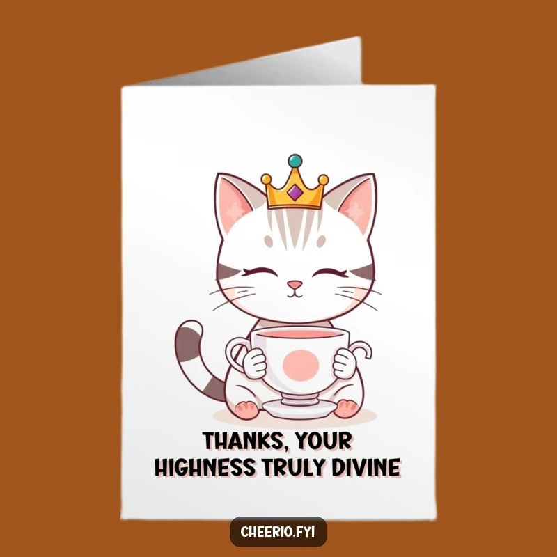 Free Printable Thank You Card: Gracious Cat Teacup Thanks, Funny Downloadable Sentiment
