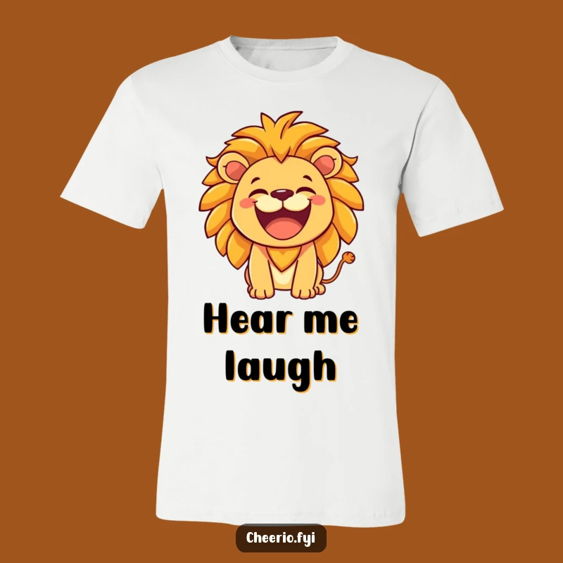 Funny Lion Roar T-Shirt - Hearty Laughing King Apparel